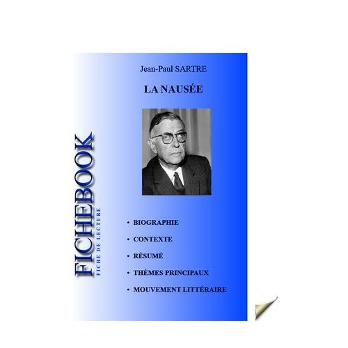 Fiche De Lecture La Nausée