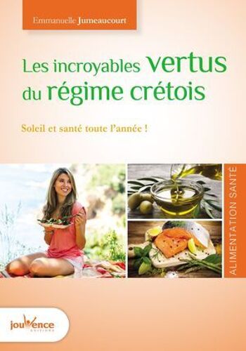Les Incroyables Vertus Du Régime Crétois