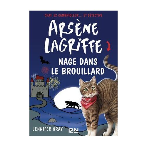 Arsène Lagriffe - Tome 6 Nage Dans Le Brouillard
