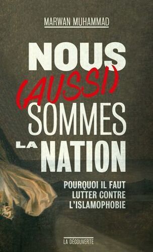 Nous (Aussi) Sommes La Nation