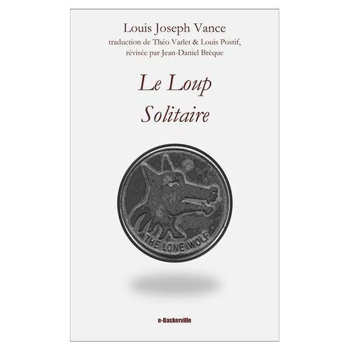 Le Loup Solitaire