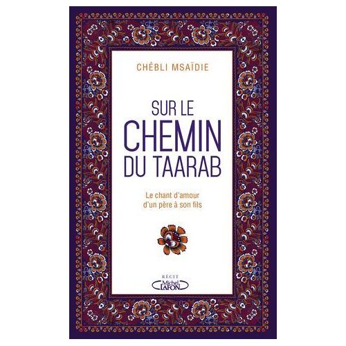 Sur Le Chemin Du Taarab - Le Chant D'amour D'un Père À Son Fils