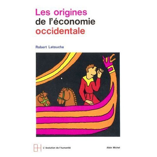 Les Origines De L'économie Occidentale, Ive-Xie Siècle