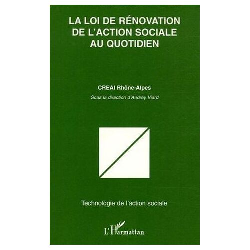 La Loi De Rénovation De L'action Sociale Au Quotidien