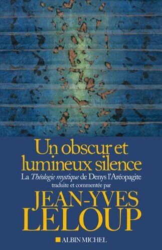 Un Obscur Et Lumineux Silence