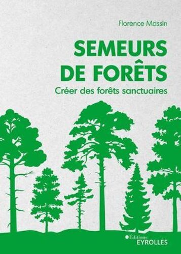 Semeurs De Forêts