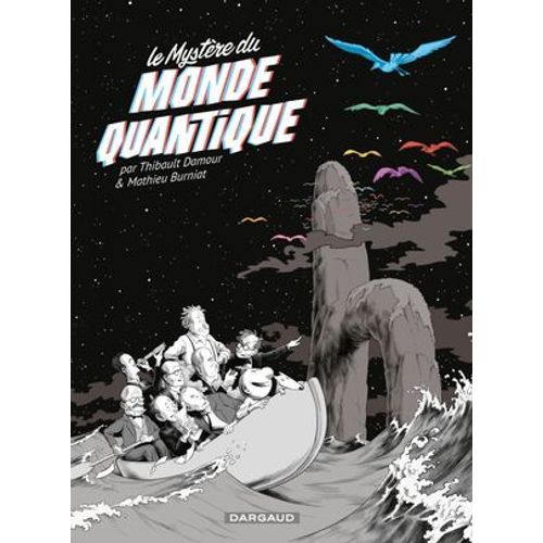 Le Mystère Du Monde Quantique