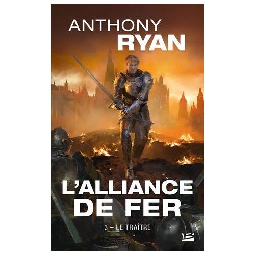 L'alliance De Fer, T3 : Le Traître