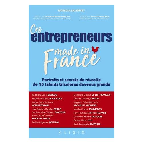 Ces Entrepreneurs Made In France