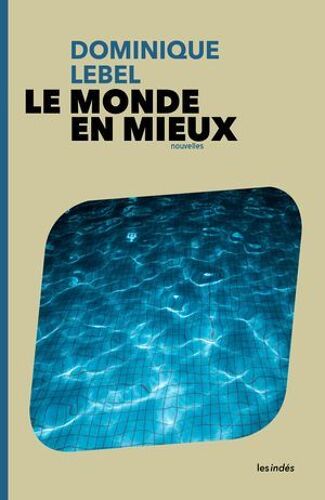 Le Monde En Mieux