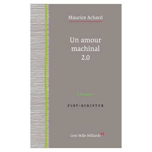 Un Amour Machinal 2.0