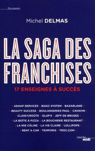 La Saga Des Franchises