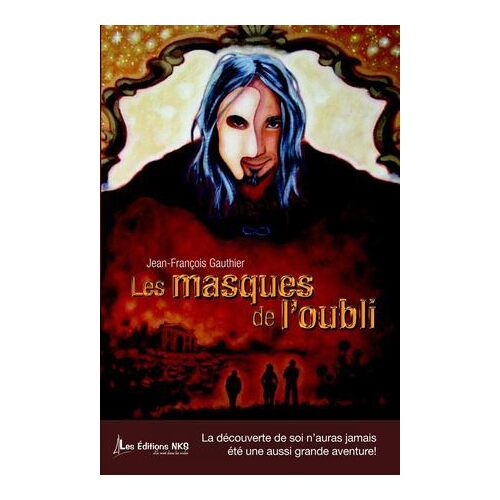 Les Masques De L'oubli