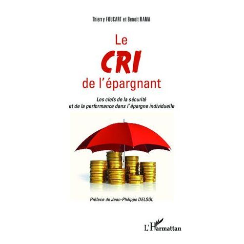 Le Cri De L'épargnant