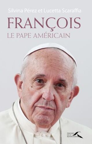 François, Le Pape Américain