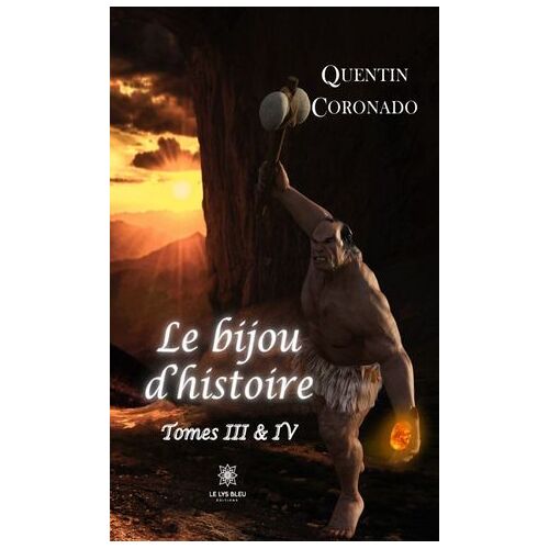 Le Bijou D'histoire - Tomes 3 Et 4