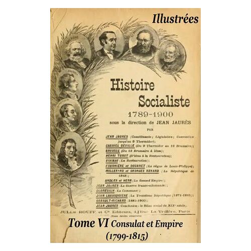 Histoire Socialiste De La France Contemporaine Tome Vi