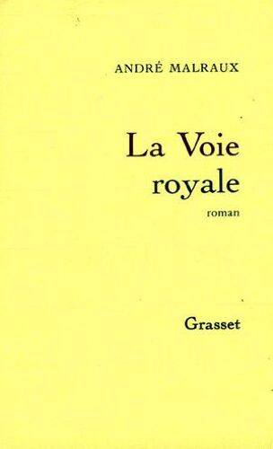 La Voie Royale