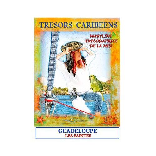 Trésors Caribéens Avec Maryline L'exploratrice