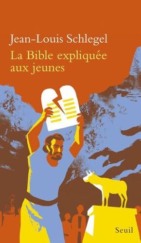 La Bible Expliquée Aux Jeunes