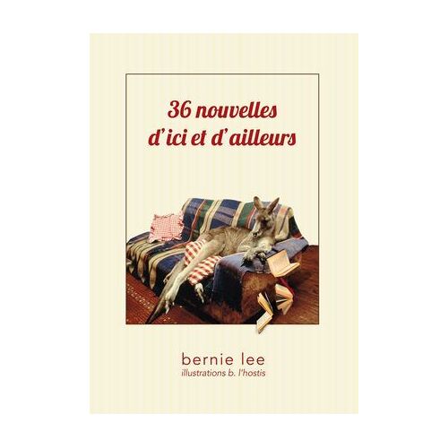36 Nouvelles D'ici Et D'ailleurs