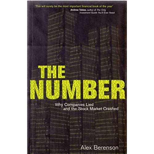The Number: Why Companies Lied And The Stock Market Crashed