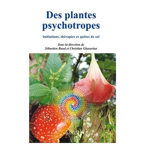 Des Plantes Psychotropes