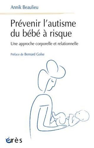 Prévenir L'autisme Du Bébé À Risque