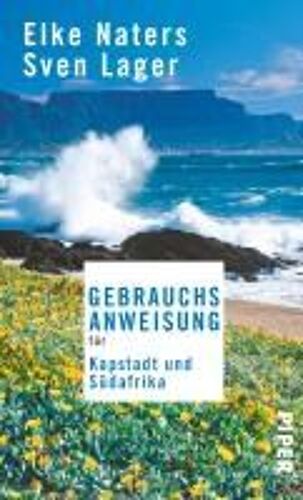 Gebrauchsanweisung Für Kapstadt Und Südafrika