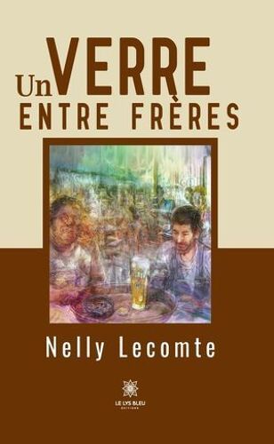 Un Verre Entre Frères