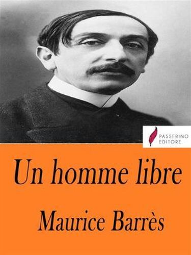 Un Homme Libre