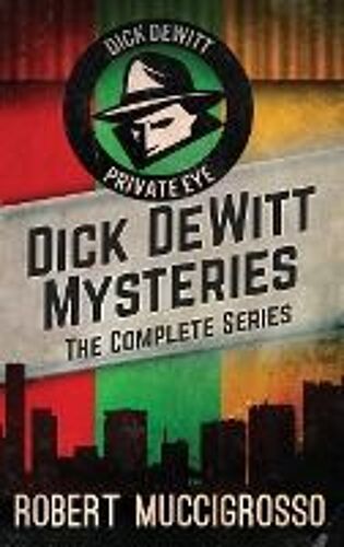 Dick Dewitt Mysteries Collection
