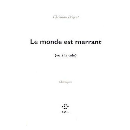 Le Monde Est Marrant