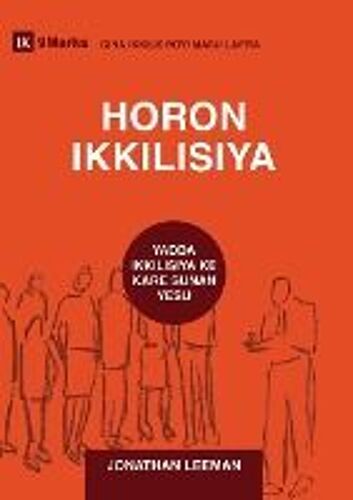 Church Discipline / Horon Ikkilisiya