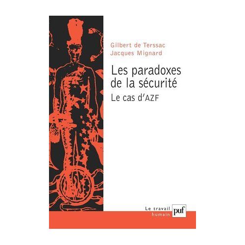 Les Paradoxes De La Sécurité. Le Cas D'azf