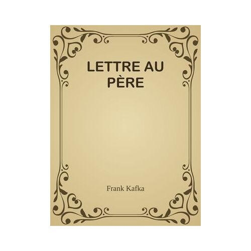 Lettre Au Père