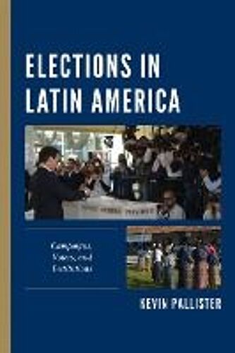 Elections In Latin America
