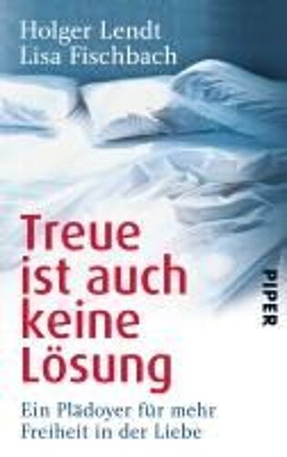 Treue Ist Auch Keine Lösung