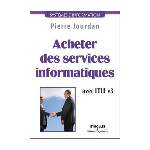 Acheter Des Services Informatiques Avec Itil V3