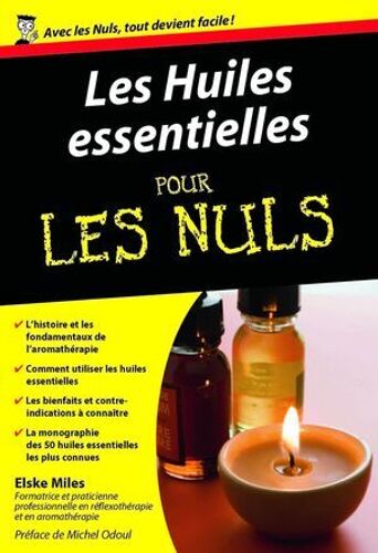 Les Huiles Essentielles Poche Pour Les Nuls
