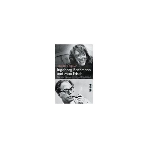 Ingeborg Bachmann Und Max Frisch