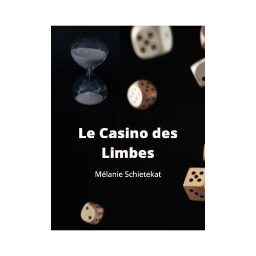 Le Casino Des Limbes