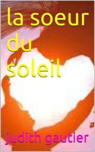 La Soeur Du Soleil