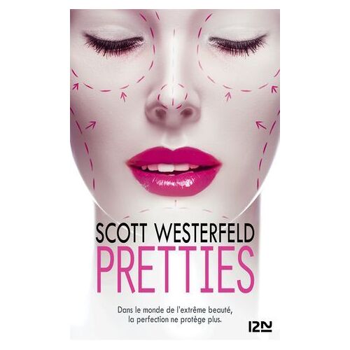 Uglies - Tome 2 Pretties