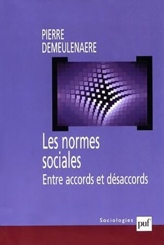 Les Normes Sociales : Entre Accords Et Désaccords