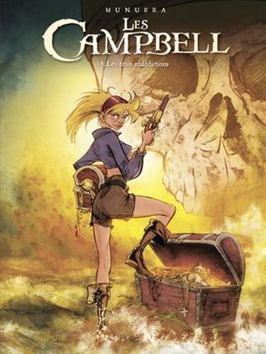 Les Campbell - Tome 5 - Les Trois Malédictions