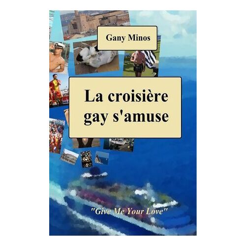 La Croisière Gay S'amuse