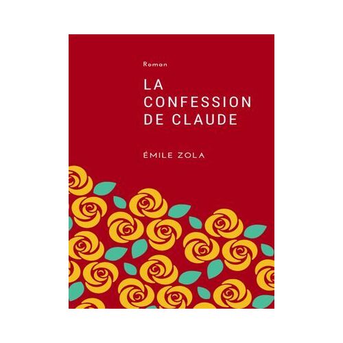 La Confession De Claude
