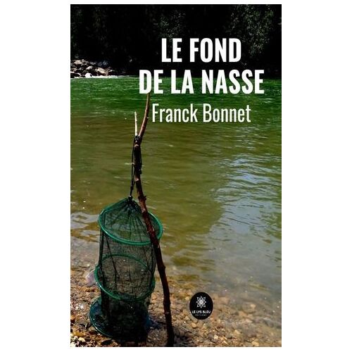 Le Fond De La Nasse