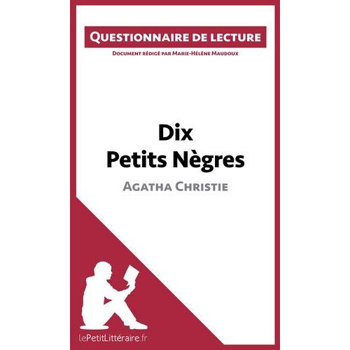 Dix Petits Nègres D'agatha Christie